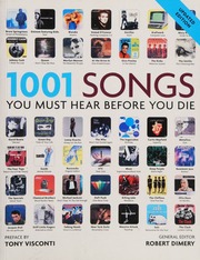 1001 Songs You Must Hear Before You Die Rev And Updated Edition Dimery