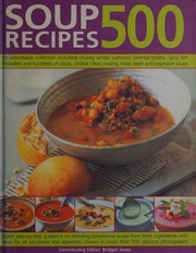 500 Soup Recipes Jones Bridget