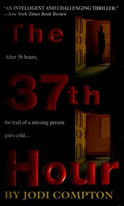 The 37th Hour Compton Jodi