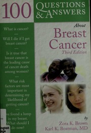 100 Questions Answers About Breast Cancer 3rd Ed Zora K Brown