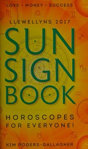 2017 Sun Sign Book Rogersgallagher Kim
