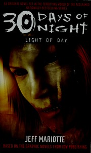 30 Days Of Night Light Of Day Mariotte Jeff