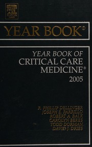 2005 Yearbook Of Critical Care Medicine 1 Edition Dellinger R Phillip Parrillo