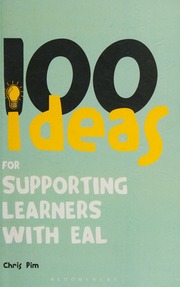 100 Ideas For Supporting Learners With Eal Pim Chris