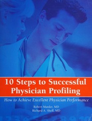 10 Steps To Successful Physician Profiling How To Achieve Excellent Physician Performance Papcdr Edition Marder