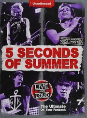 5 Seconds Of Summer Live And Loud The Ultimate On Tour Fanbook Croft