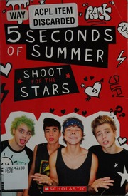 5 Seconds Of Summer Shoot For The Stars Archer Mandy Author