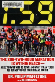 159 The Subtwohour Marathon Is Within Reachheres How It Will Go Down And What It Can Teach All Runners About Training And Racing Maffetone