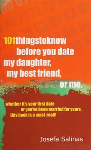 101 Things To Know Before You Date My Daughter My Best Friend Or Me Salinas