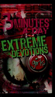 3 Minutes A Day Extreme Devotions For Guys Simon And Schuster