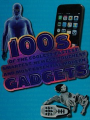 100s Of The Coolest Fastest Smartest Newest Toughest And Most Essential Modern Gadgets Parker