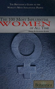 The 100 Most Influential Women Of All Time 1st Ed Kuiper Kathleen