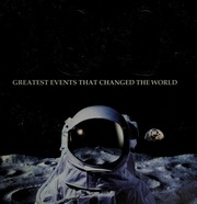 100 Greatest Events That Changed The World Unknown