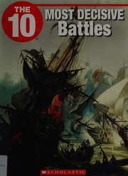 The 10 Most Decisive Battles Downey Glen 1969 Author Wilhelm