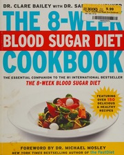 The 8week Blood Sugar Diet Cookbook First Atria Paperback Edition Bailey
