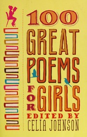 100 Great Poems For Girls Johnson Celia Editor