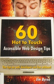 60 Hot To Touch Accessible Web Design Tips The Tips No Web Developer Can Live Without Byrne