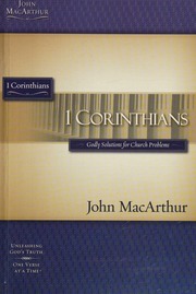 1 Corinthians Godly Solutions For Church Problems Macarthur