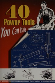 40 Power Tools You Can Make Unknown