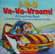 123 Vavavroom A Counting Book Lynn Sarah 1975 Author