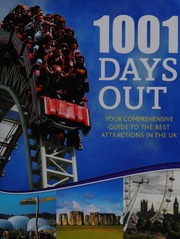 1001 Days Out Your Comprehensive Guide To The Best Attractions In The Uk Flanders
