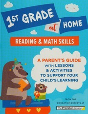 1st Grade At Home A Parents Guide With Lessons And Activities To Support Your Childs Learning Princeton Review Staff