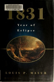 1831 Year Of Eclipse 1st Ed Masur Louis P