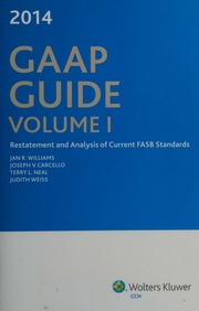 2014 Gaap Guide Restatement And Analysis Of Current Fasb Standards And Other Current Fasb Eitf And Aicpa Announcements Williams