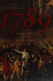 1789 The Threshold Of The Modern Age 1st American Ed Andress