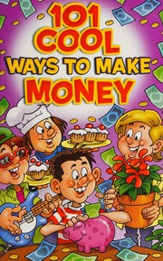 101 Cool Ways To Make Money Brasch Nicolas Singleton Glen