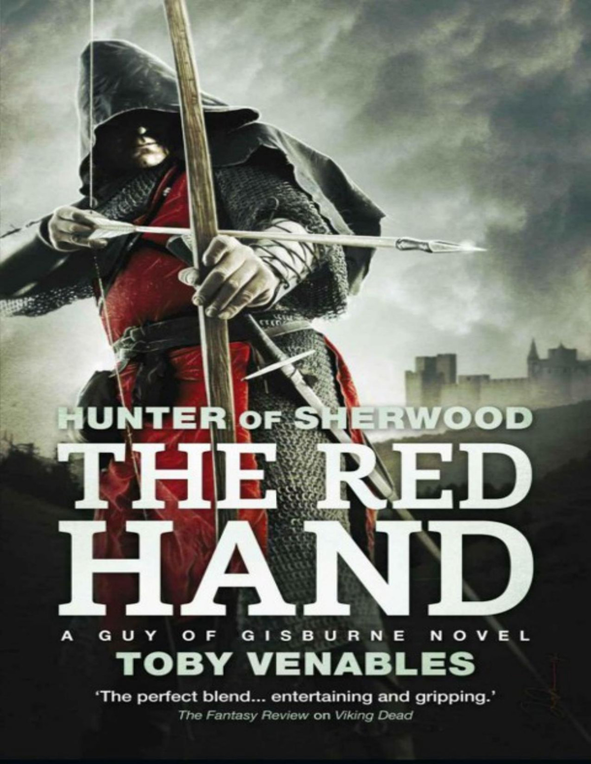 Hunter Of Sherwood The Red Hand Toby Venables