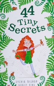 44 Tiny Secrets Bishop Sylvia King Ashley Illust