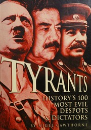 100 Tyrants And Despots Nigel Cawthorne