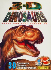 3d Prehistoric Dinosaurs Facts And Full Colour 3d Starke John