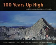 100 Years Up High Colorado Mountains Mountaineers Robertson