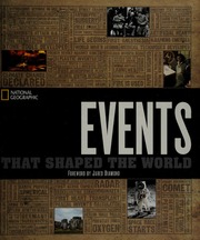 1000 Events That Shaped The World Otoole Dan National Geographic Society Us