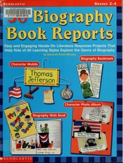30 Biography Book Reports Easy And Engaging Handson Literature Response Projects That Help Kids Of All Learning Styles Explore The Genre Of Biography Rovinmurphy
