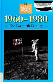 19601980 The Twentieth Century Bussey Jennifer A Bussey Jennifer A