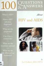 100 Questions Answers About Aids And Hiv Joel E Gallant