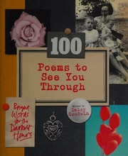 100 Poems To See You Through Bright Words For The Darkest Hours Goodwin