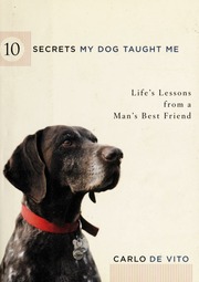 10 Secrets My Dog Taught Me Carlo Devito
