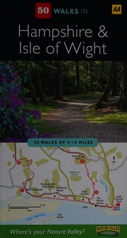 50 Walks In Hampshire Isle Of Wight Unknown