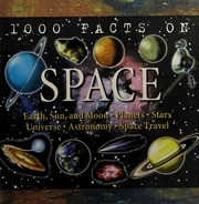 1000 Facts On Space None Farndon John None Furniss Tim