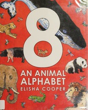 8 An Animal Alphabet First Edition Cooper Elisha Author