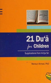 21 Duʻa For Children Supplications From Alqurʼan Ahmad