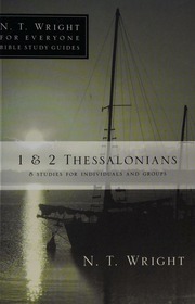 1 2 Thessalonians 8 Studies For Individuals And Groups Wright