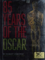 85 Years Of The Oscar Osborne Robert A