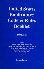 2008 Us Bankruptcy Code Rules Booklet Staff