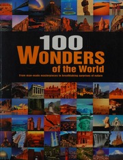100 Wonders Of The World From Manmade Masterpieces To Breathtaking Surprises Of Nature Us Edition Hoffmann