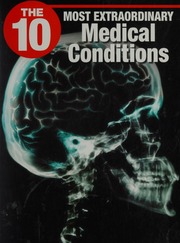 The 10 Most Extraordinary Medical Conditions Winter Barbara
